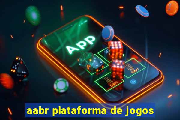 aabr plataforma de jogos